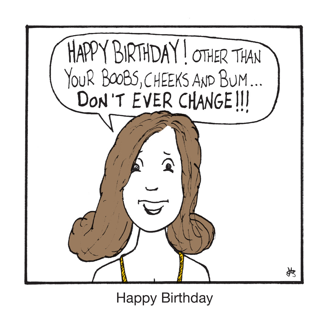 Birthday - Don't Change